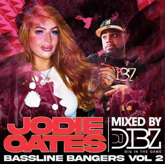 VOLUME 2 Bassline bangers Jodie Oates x DJ Dibz